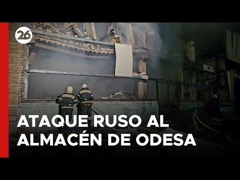 UCRANIA | El ataque ruso al almacén de Odesa deja heridos