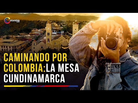 La Mesa Cundinamarca: un lugar encantador, buen clima y cerca de Bogotá