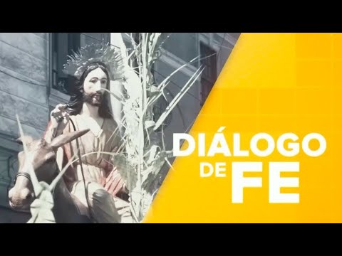 Diálogo de Fe | Parábola del crecimiento de la semilla y bendición de Monseñor Castillo 15/06/2024