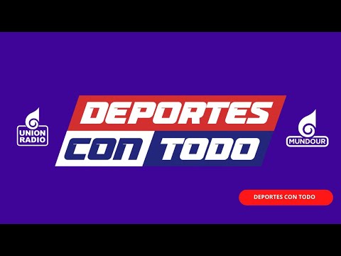 Deportes con Todos con Luis Miguel Núñez y Giancarlo Figliulo por Unión Radio 90.3 FM