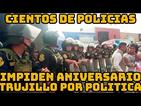 ALCALDE ARTURO FERNANDEZ RETO CORONEL POLICIA EXPLIQUE POR QUE QUIERE CERRAR ANIVERSARIO DE TRUJILLO