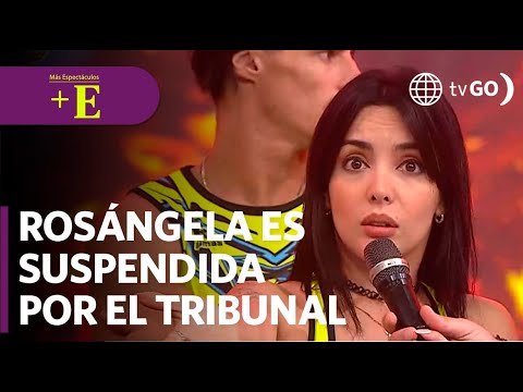 Rosángela Espinoza es suspendida por burlarse del tribunal | Más Espectáculos (HOY)
