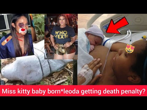 leoda bradshaw going to get death penalty? miss kitty gave birth today*man kill baby and the mother