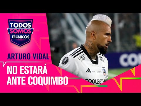 Colo Colo no contará con Arturo Vidal - Todos Somos Técnicos