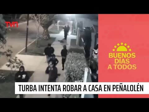 ¡Fueron directo a una casa!: Delincuentes trataron de ingresar a una propiedad de Peñalolén | BDAT