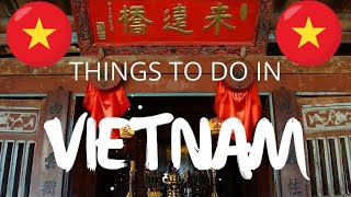 Things to do in Vietnam 