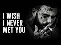 Post Malone – “I Wish I Never Met You… But I Can’t Forget” (2026 Lyrics Video)