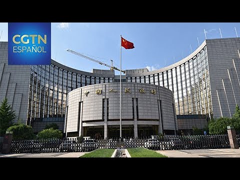 Banco central señala que China está decidida a abrir el sector financiero