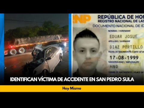 Identifican víctima de accidente en San Pedro Sula