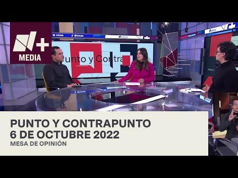 En vivo: Punto y Contrapunto - 6 de octubre de 2022