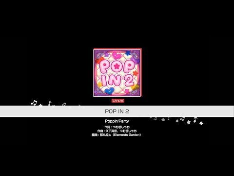 『POP IN 2』Poppin'Party(難易度：EXPERT)【ガルパ プレイ動画】