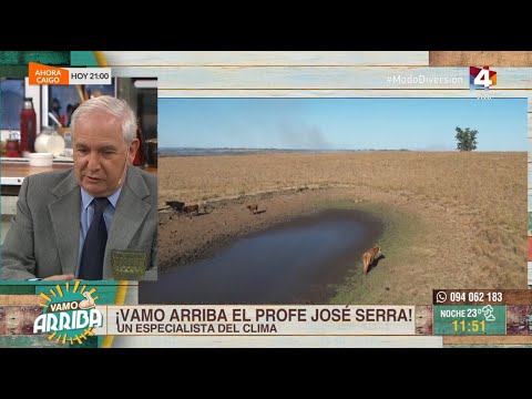 Vamo Arriba - Un especialista del clima: Nos visita el profe José Serra