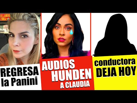 CONDUCTORA DEJA HOY-  DESTRUYEN A Claudia Martin - REGRESA KARLA PANINI