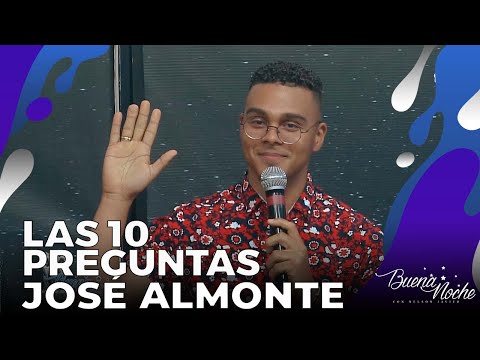 LAS 10 PREGUNTAS CON JOSÉ ALMONTE |PRODUCTO DE TELEVISIÓN | BUENA NOCHE JOVEN