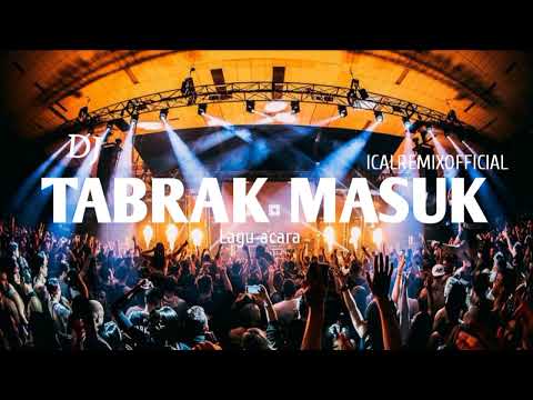 DJ TABRAK-TABRAK MASUK (OK GAS) FULLBASS ICALREMIXOFFICIAL 2023!!
