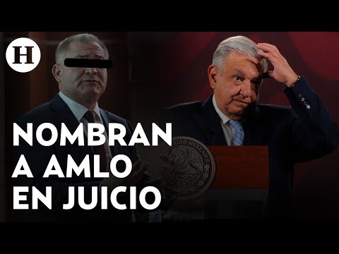 ¿Por qué hablaron de AMLO en el juicio de Genaro García Luna? Esto es lo que sabemos