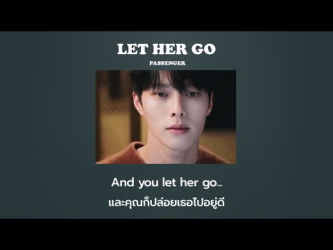 LetHerGo-Passenger[แปลไทย