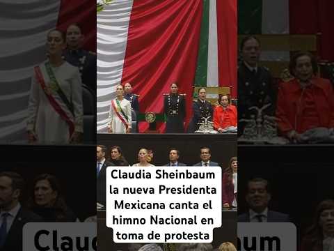 México haciendo historia con la nueva presidenta Claudia Sheinbaum cantando el himno nacional