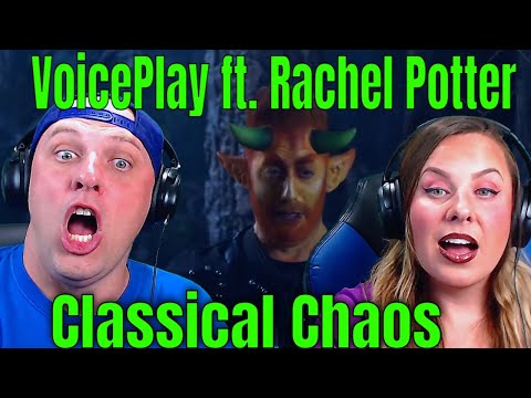 REACTION TO Classical Chaos - VoicePlay ft. Rachel Potter | THE WOLF HUNTERZ REACTIONS