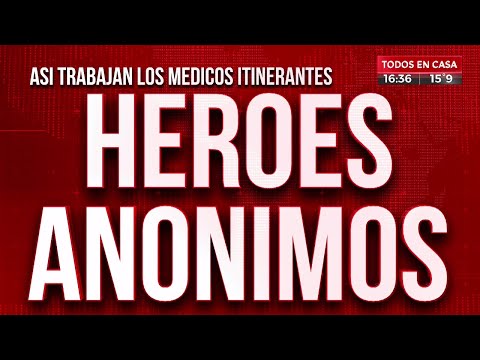 Héroes anónimos: así trabajan los médicos itinerantes