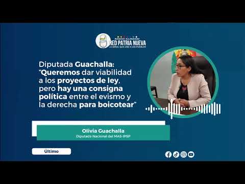 Guachalla: Queremos aprobar proyectos, pero hay una consigna política de la oposición para boicotear