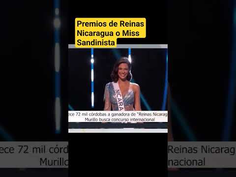 Inscripciones y premios para Reinas Nicaragua o Miss Sandinista