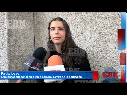 PAULA LEVY SIGUE LOS PASOS DE SU MADRE MARIANA LEVY EN LA ACTUACIÓN  empieza desde abajo