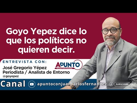 Dice lo que los políticos no quieren decir. /José Gregorio Yépez Periodista / Analista de Entorno