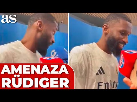 ANTONIO RÜDIGER y su AMENAZA a sus COMPAÑEROS: Ellos marcarán y me vengaré