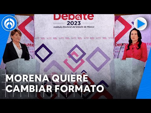 Morena solicita reconducir debate en Edomex para evitar descalificaciones