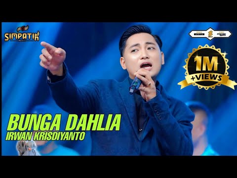IRWAN KRISDIYANTO - BUNGA DAHLIA - SIMPATIK MUSIC