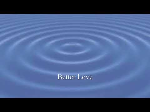 Hozier - Better Love