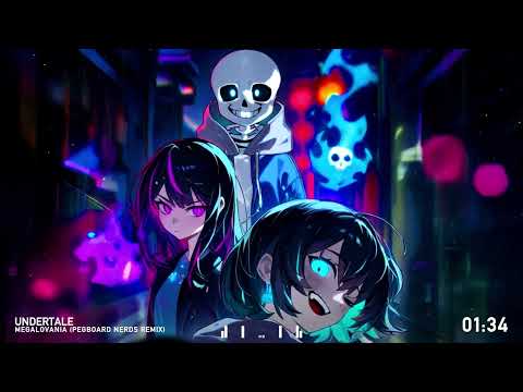 UNDERTALE - MEGALOVANIA (Pegboard Nerds Remix)