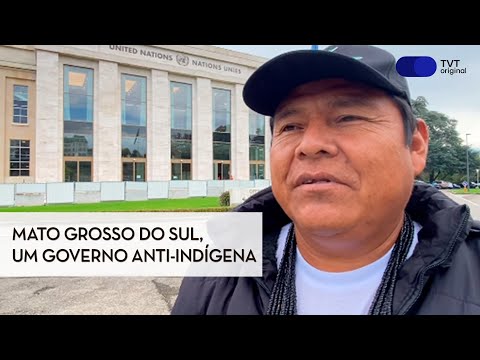 “Governo do Mato Grosso do Sul é anti-indígena”