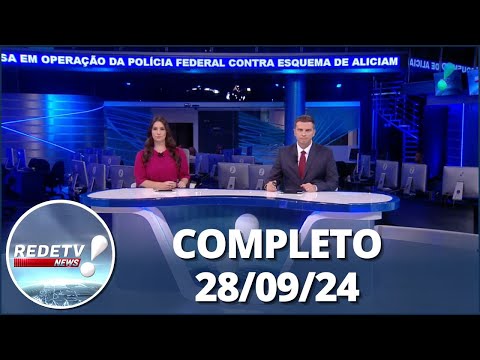 RedeTV News (28/09/24) | Completo