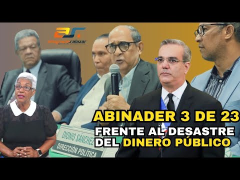 Abinader revela desastre en dinero público y responsabiliza a la oposición
