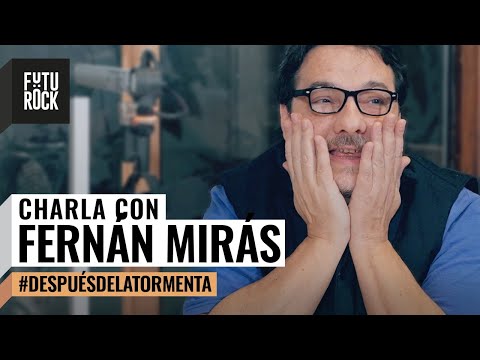 FERNÁN MIRÁS en #DespuésDeLaTormenta con Matías Castañeda, María del Mar Ramón y Mati Rosu