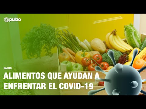 ¿Qué alimentos son útiles para enfrentar el COVID-19 | Pulzo