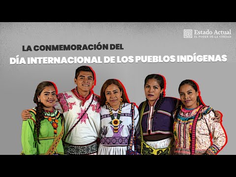 La conmemoración del Día Internacional de los Pueblos Indígenas