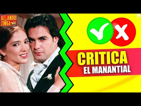 CRITICA PARA EL MANANTIAL EN TLNOVELAS