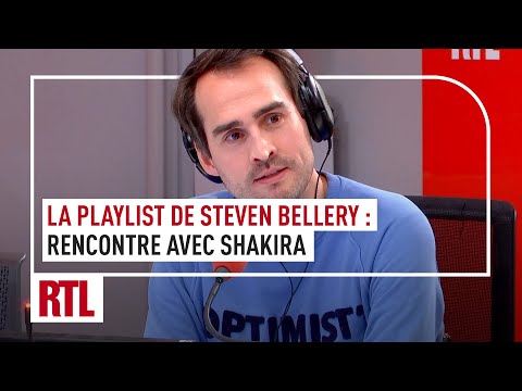 La playlist de Steven Bellery : Rencontre avec Shakira