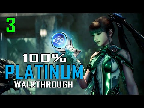 STELLAR BLADE - 100% Platinum Walkthrough 3/x - Full Game Trophy Guide & Collectibles