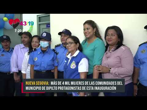 Comisaría de la Mujer garantizara respeto y dignidad para las mujeres en Dipilto - Nicaragua