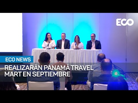 Panama Travel Mart impulsa negocios para industria turística | #EcoNews