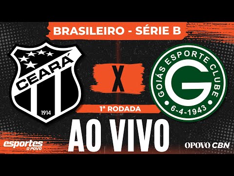 Ceará x Goiás - AO VIVO com Alessandro Oliveira | Brasileiro Série B - 1ª Rodada