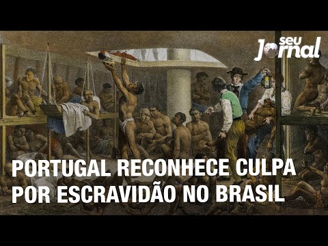 Portugal reconhece culpa por escravidão no Brasil