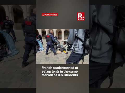 France: Police Move In To Clear Dozens Of Protestors Camping In Sorbonne University