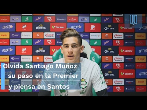 Olvida Santiago Muñoz su paso en la Premier League y se concentra en Santos