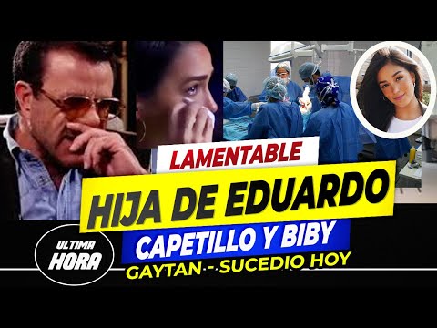 Hija de Eduardo Capetillo SUFRE ACCIDENTE?Su estado es DELICADO y está HOSPITALIZADA