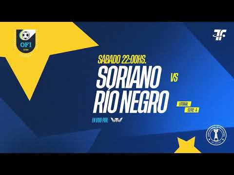 Fecha 1 - Soriano vs Rio Negro - Serie A - Regional Litoral